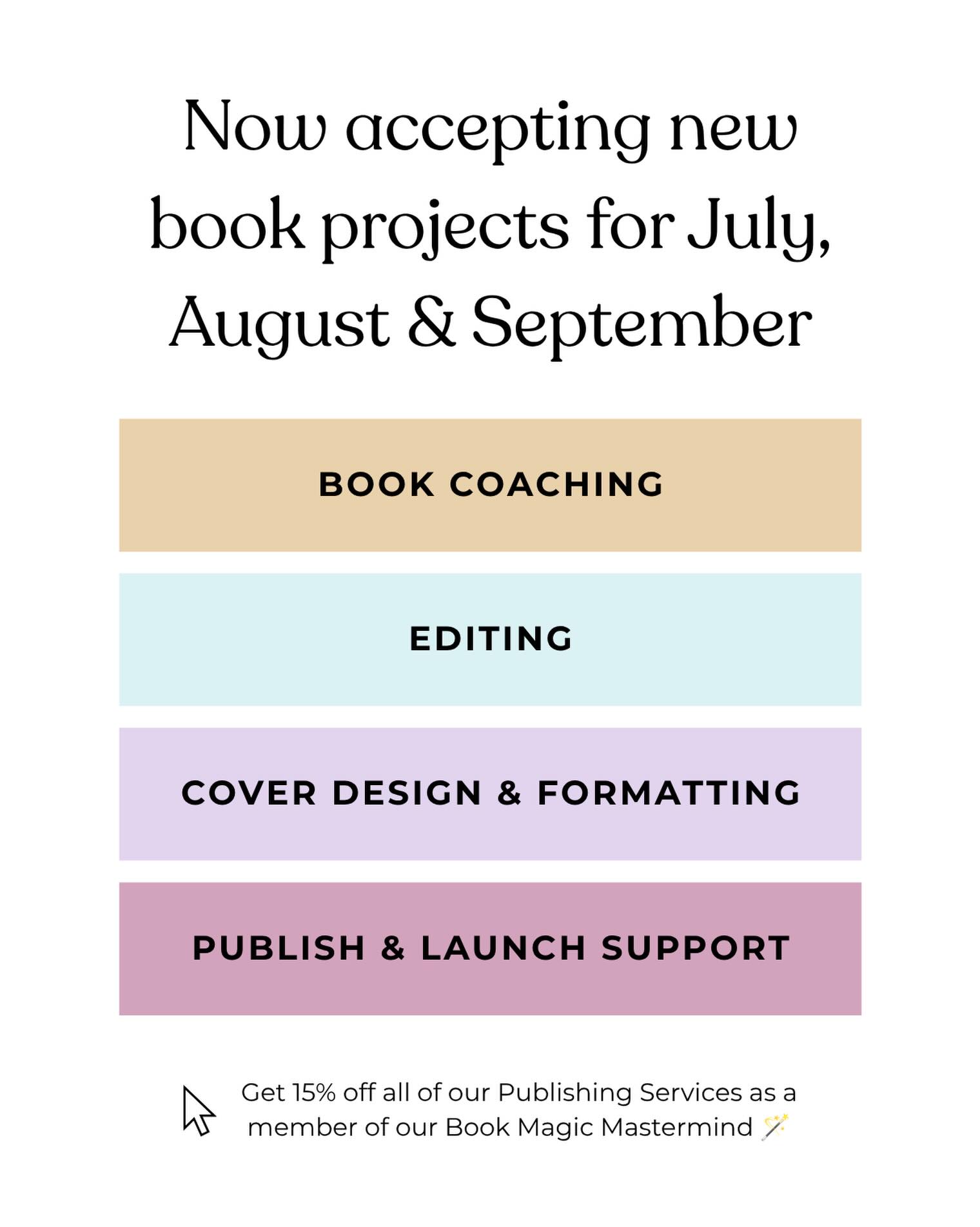 Your book deserves so much more than having to spend another year sitting in a folder on your computer. ♡

We’re now accepting new publishing projects for July, August, and September!

Whether you’re just getting started or you’re putting the finishing touches on your manuscript, we’d love to help you bring your book into the world with creativity, care, and professional support.

We currently have availability for:
✨ Book coaching ✨ Editing ✨ Cover design & formatting ✨ Publishing & launch support

Our goal is simple: to help you create a book you’re genuinely proud to share.

And if you’re a member of the Book Magic Mastermind, you’ll receive 15% off all publishing services, making it even easier to get the support you need throughout the publishing journey.

If you’ve been waiting for the right time to begin, this might just be your sign. 🤍

Send us a DM or visit the link in our bio to learn more and reserve your spot.

#selfpublishing #bookcoach #amwriting #writerscommunity #authorlife